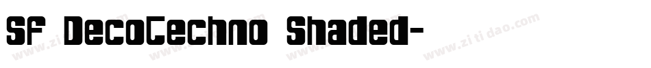 SF DecoTechno Shaded字体转换